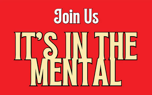 Join us. It's in the mental