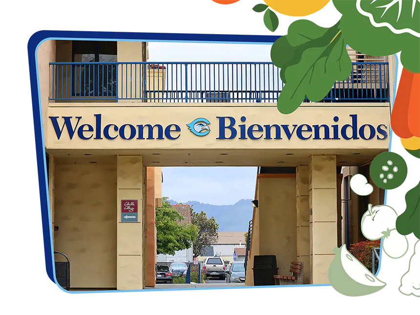 welcome bienvenidos sign at Watsonville Center